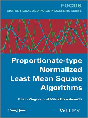 cover image of Proportionate-type Normalized Least Mean Square Algorithms